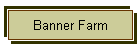 Banner Farm